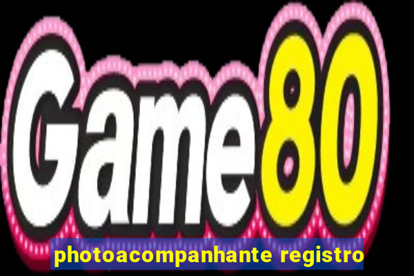 photoacompanhante registro